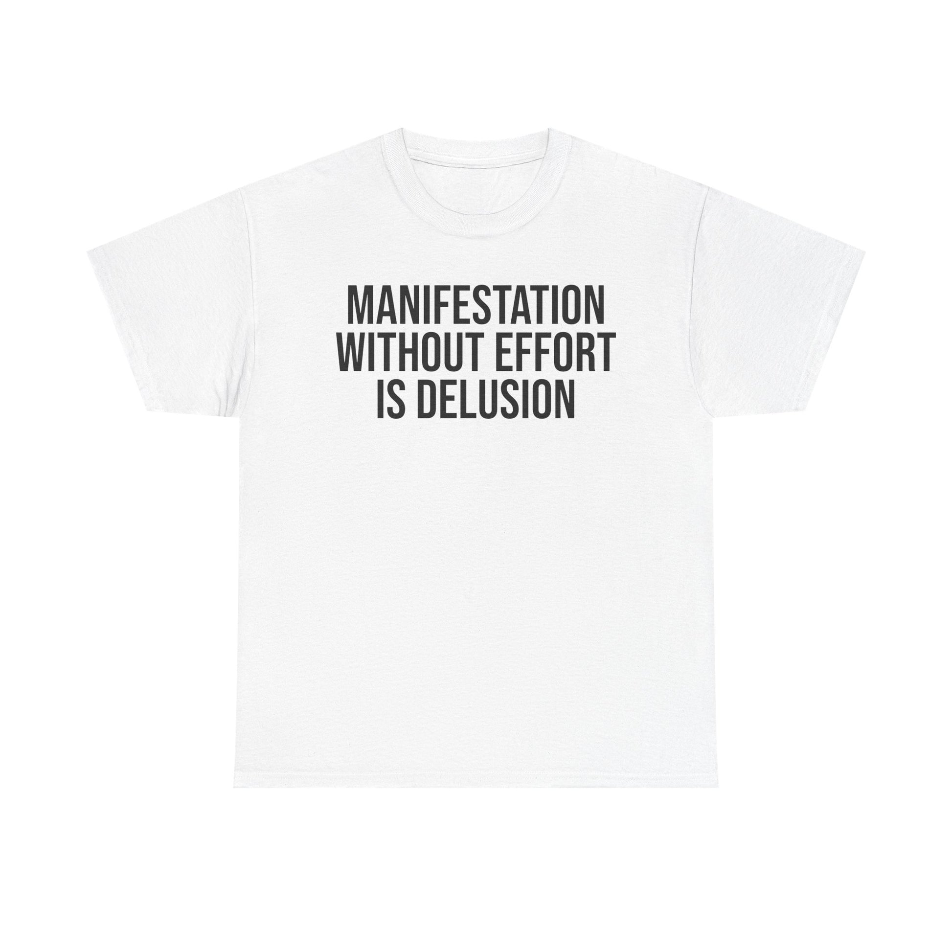 Manifestation Tee
