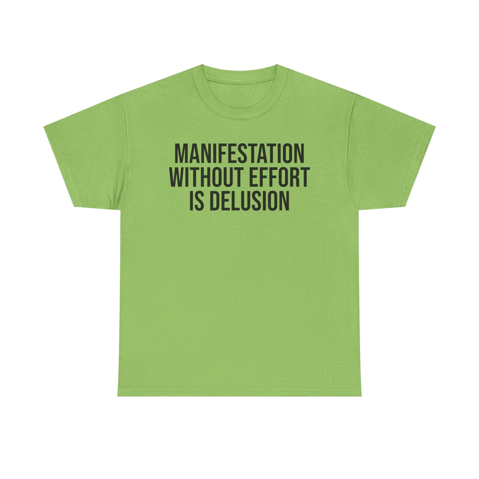 Manifestation Tee