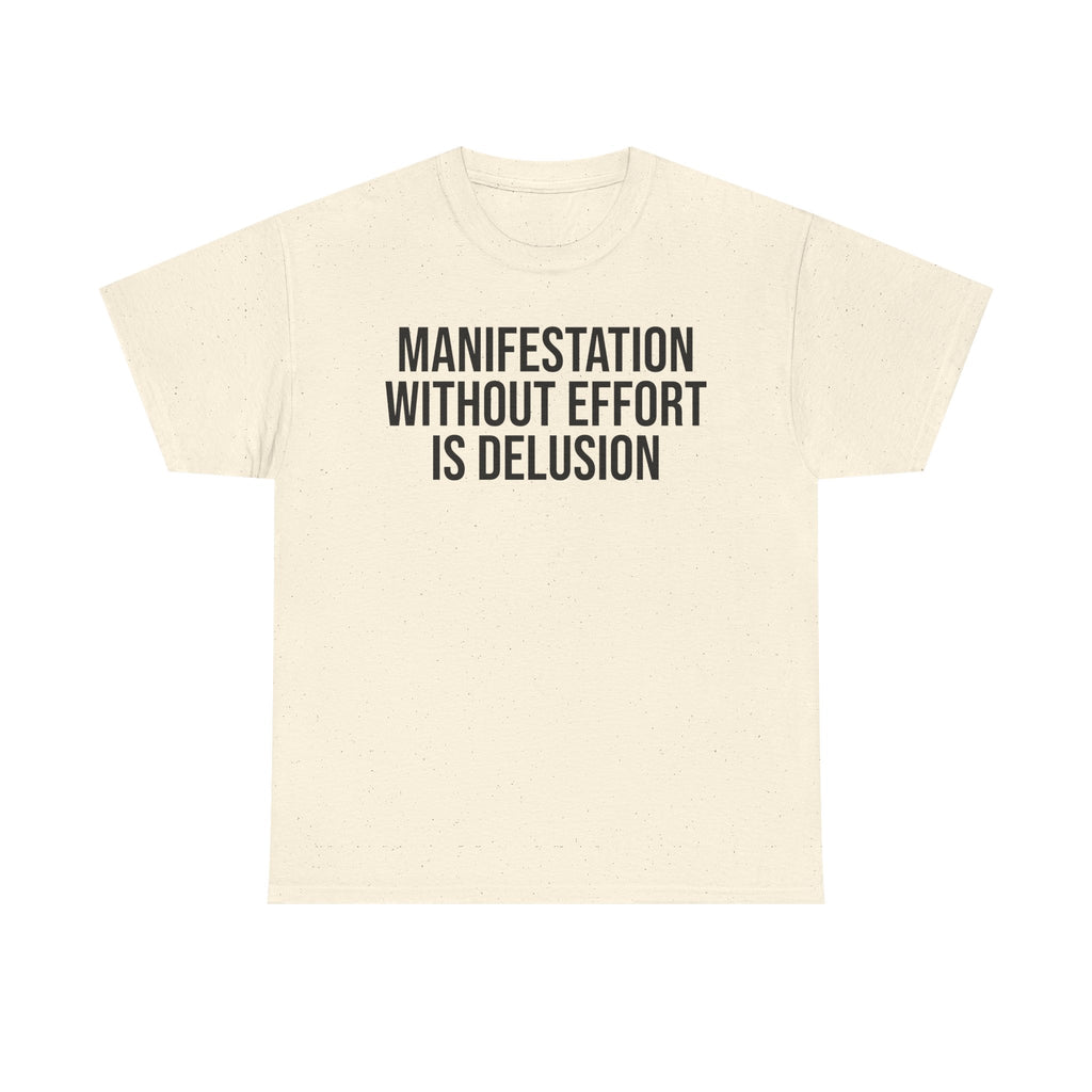 Manifestation Tee